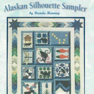 Alaskan Silhouette Sampler Quilt Pattern by Brenda Henning - Bear Paw Production